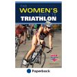 Women s Guide to Triathlon, The Cheap