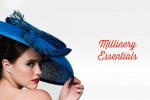 Millinery Essentials Course Supply