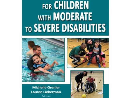 Physical Education for Children with Moderate to Severe Disabilities PDF For Cheap