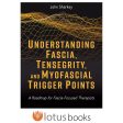 Understanding Fascia, Tensegrity, and Myofascial Trigger Points epub Discount