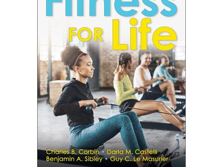 Fitness for Life 7th Edition Ebook With Web Resource (1-yr) Discount