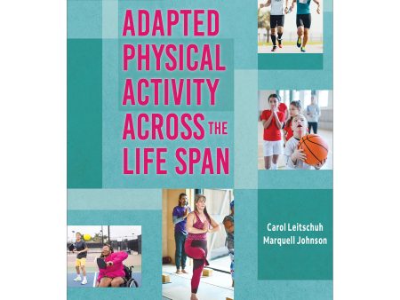 Adapted Physical Activity Across the Life Span epub For Sale