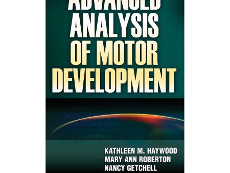 Advanced Analysis of Motor Development PDF Supply