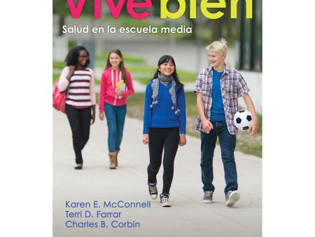 Vive bien Salud en la escuela media Ebook With Web Resource 1 Year Cheap