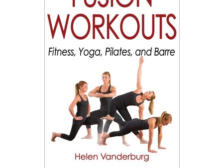 Fusion Workouts Hot on Sale