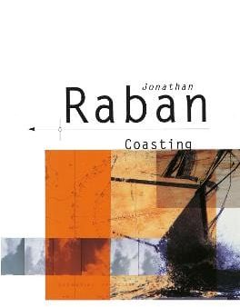 Jonathan Raban: Coasting [1995] paperback Online now