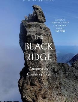 The Black Ridge: Amongst the Cuillin of Skye Discount