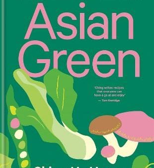 Ching-He Huang: Asian Green [2021] hardback Discount