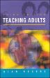 Alan Rogers: Teaching Adults [2002] paperback Discount