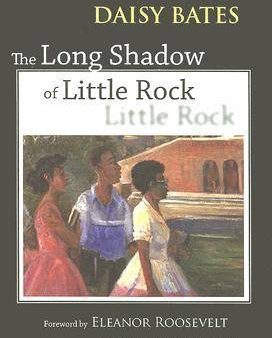 The Long Shadow of Little Rock: A Memoir Online now