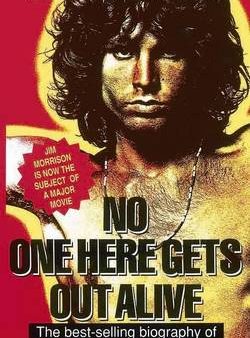 Jerry Hopkins: No One Here Gets Out Alive [2011] paperback Online now