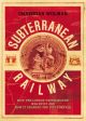 The Subterranean Railway: How the London Underground was Built and How it Changed the City Forever Sale