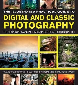 Steve & Freeman John Luck: Illustrated Practical Guide to Digital and Classic Photography [2017] paperback Online now